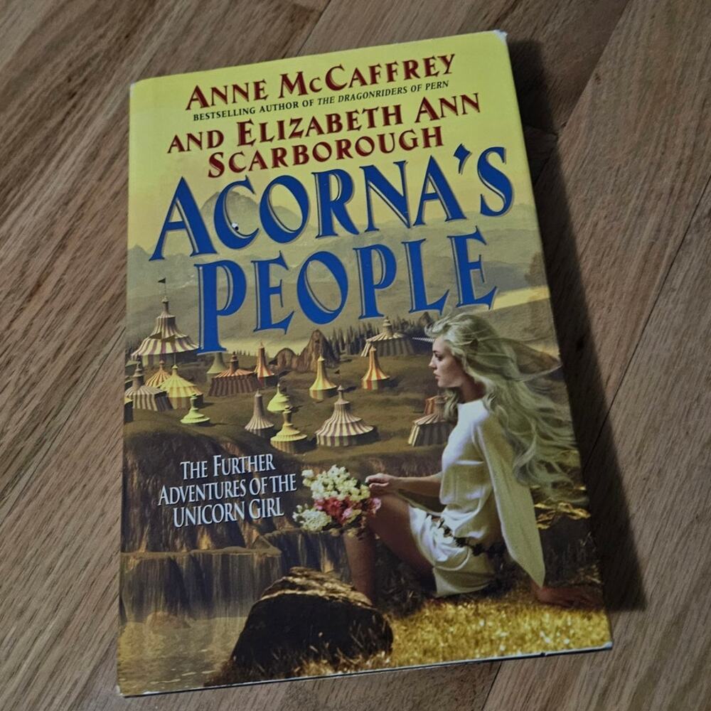 Acorna's People by Anne McCaffrey & Elizabeth Ann Scarborough ~ Hardcover 1999